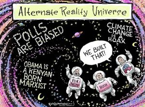 I wish that universe were nowhere near here ... Editorial cartoon by Nick Anderson, Houston Chronicle.